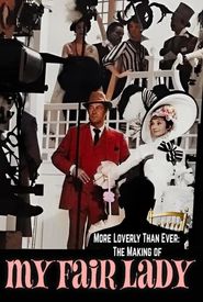The Making of 'My Fair Lady'