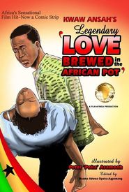 Love Brewed in the African Pot