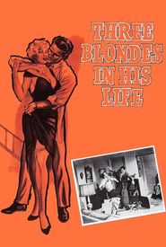 Three Blondes in His Life