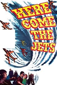 Here Come the Jets