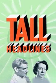 Tall Headlines