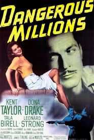 Dangerous Millions