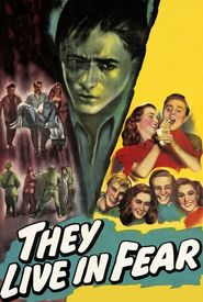 They Live in Fear