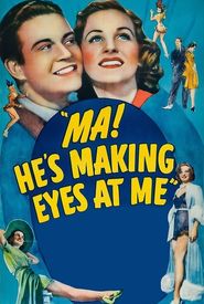 Ma! He's Making Eyes at Me