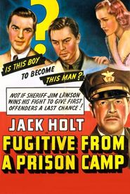 Fugitive from a Prison Camp