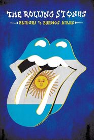 The Rolling Stones: Bridges to Buenos Aires