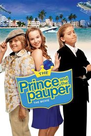 The Prince and the Pauper: The Movie