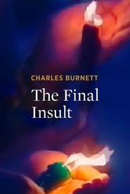 The Final Insult