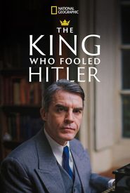 The King Who Fooled Hitler
