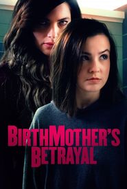 Birthmother's Betrayal