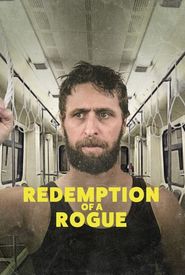 Redemption of a Rogue