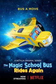 The Magic School Bus Rides Again: Kids in Space