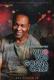 Who You Gonna Call?