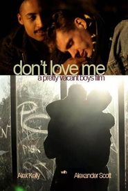 Don't Love Me