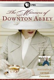 The Manners of Downton Abbey