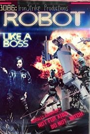 3086: Robot Like a Boss