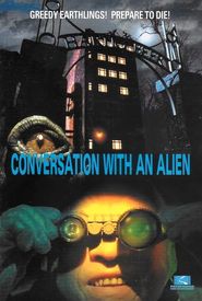 A Conversation with an Alien
