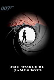 The World of James Bond