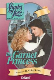 Shades of Love: The Garnet Princess
