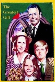 The Greatest Gift
