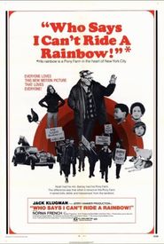 Who Says I Can't Ride a Rainbow!