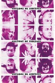 Anatomy of Violence