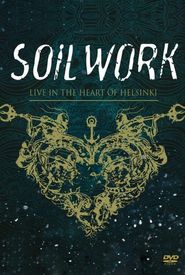 Soilwork: Live in the Heart of Helsinki