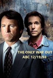 The Only Way Out
