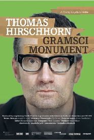 Thomas Hirschhorn - Gramsci Monument