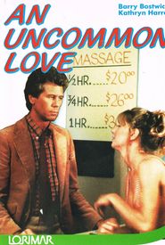 An Uncommon Love