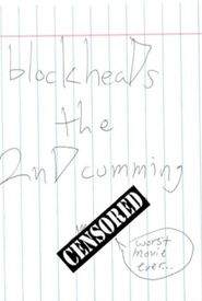 blockheaDs the 2nD Cumming