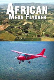 African Megaflyover