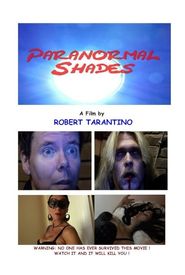Paranormal Shades