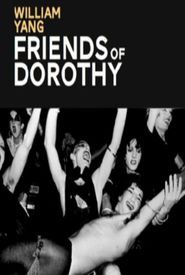 William Yang: Friends of Dorothy