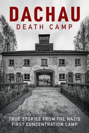 Dachau Liberation