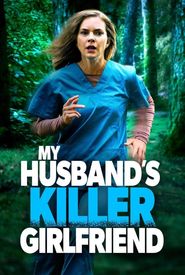 My Husband's Killer Girlfriend