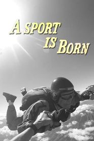 A Sport Is Born