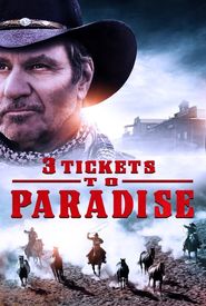 3 Tickets to Paradise