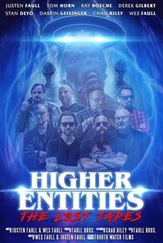 Higher Entities: The Lost Tapes