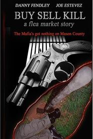 Buy Sell Kill: A Flea Market Story
