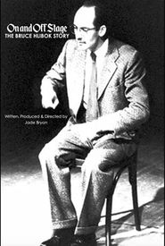 On and Off Stage: The Bruce Hlibok Story