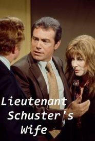 Lieutenant Schuster's Wife