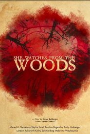 She Watches from the Woods