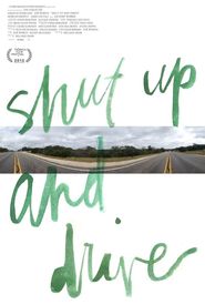 Shut Up and Drive