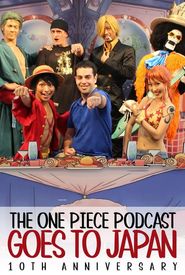 One Piece Podcast Goes to Japan
