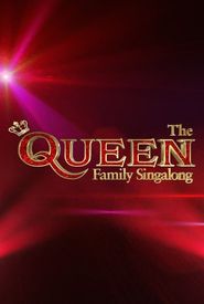The Queen Family Singalong