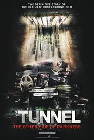 The Tunnel: The Other Side of Darkness