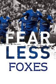 Fearless Foxes: Our Story