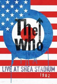 The Who: Live at Shea Stadium