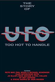 The Story of UFO: Too Hot to Handle